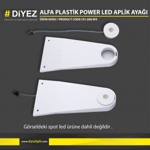 ALFA PLASTİK POWER LED APLİK AYAĞI