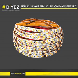 5MM 12-24 VOLT MT/120 LED İÇ MEKAN ŞERİT LED